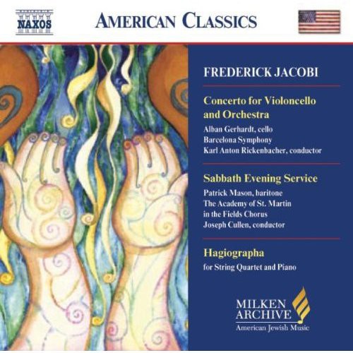 Jacobi / Gerhardt / Barcelona Sym / Rickenbacher - Milken Arch American Jewish Music: Cto Violoncello Music CD