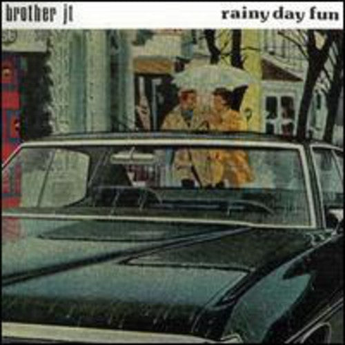 Brother Jt - Rainy Day Fun [CD]