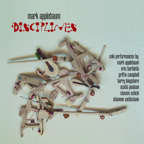 Mark Applebaum - Disciplines: Applebaum [CD]
