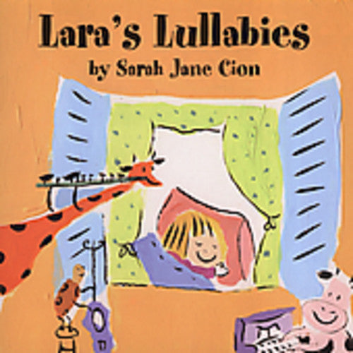 Sarah Jane Cion - Lara's Lullabies [CD]