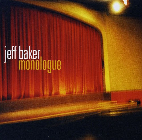 Jeff Baker - Monologue [CD]