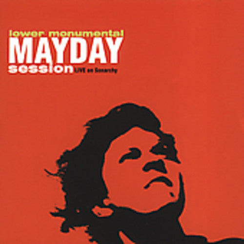 Lower Monumental - Mayday Session Music CD