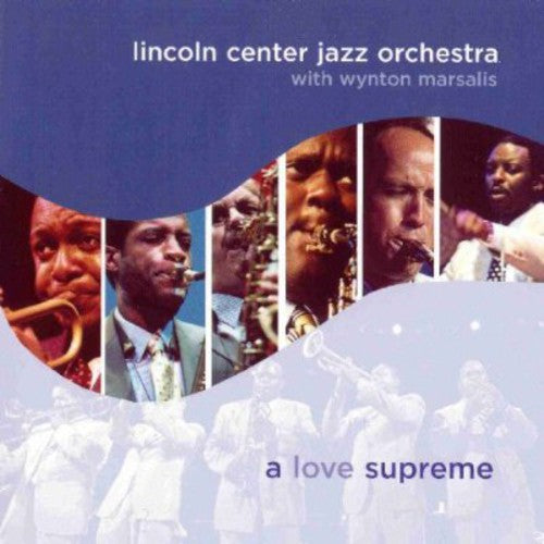 Lincoln Center Jazz Orchestra - A Love Supreme [CD]