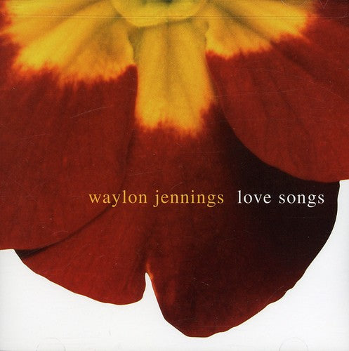 Waylon Jennings - Love Songs [Remastered]