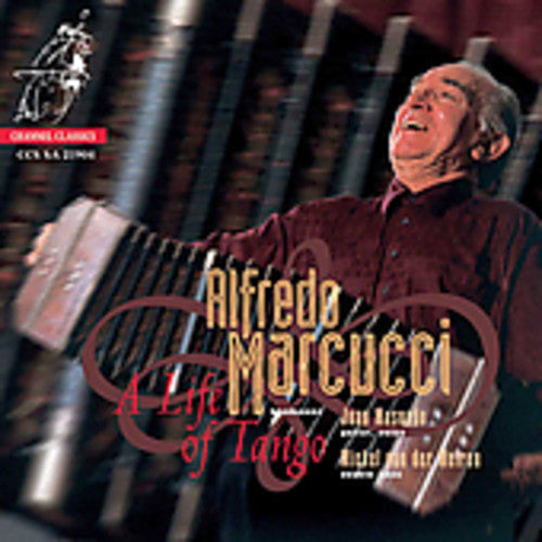 Alfredo Marcucci - Life of Tango [CD]