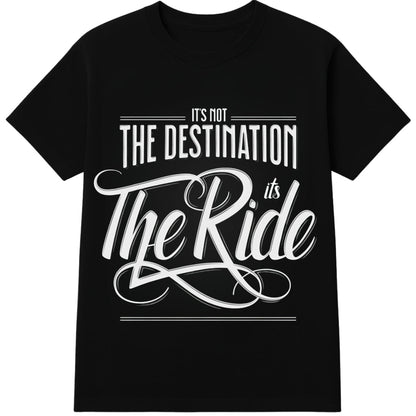 Quotes Biker T-Shirt
