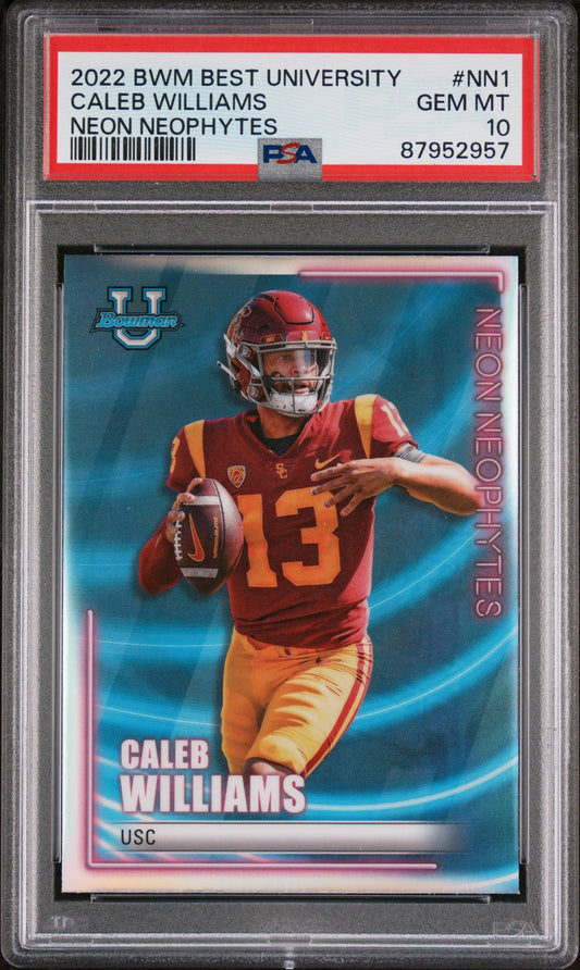 Graded 2022 Topps Bowmans Best University Caleb Williams #NN1 Neon Neophytes Rookie RC Football Card PSA 10 Gem Mint