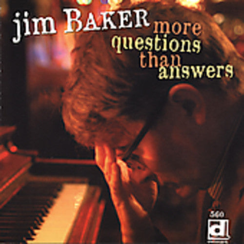 Jim Baker - More Questions Than Answers [CD]