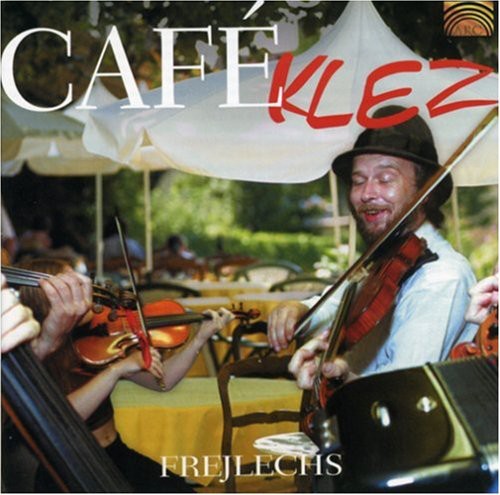 Cafe Klez - Frejlechs Music CD