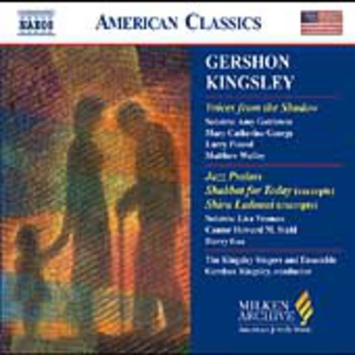 G Kingsley - Milken Arch Amer Jewish Music: Voices from Shadow Music CD