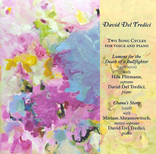 Del Tredici / Plitmann / Abramowitsch - Two Song Cycles For Voice & Piano - Music CD