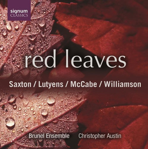 Brunel Ensemble - Red Leaves [CD]
