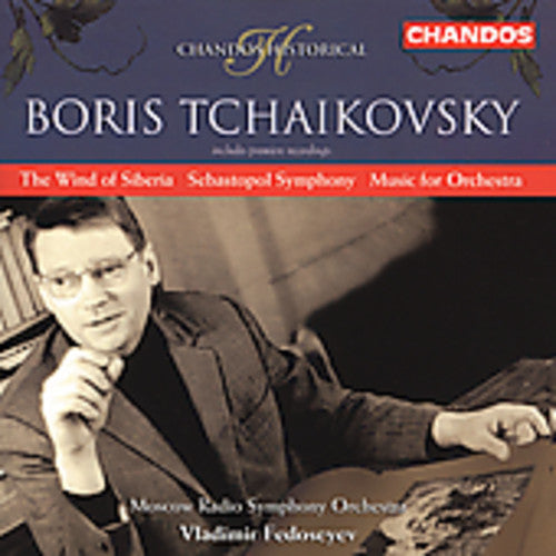 B. Tchaikovsky - Wind of Siberia / Sebastopol Symphony [CD]