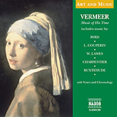 Glen Wilson - Art & Music: Vermeer Music of His Time / Various Music CD