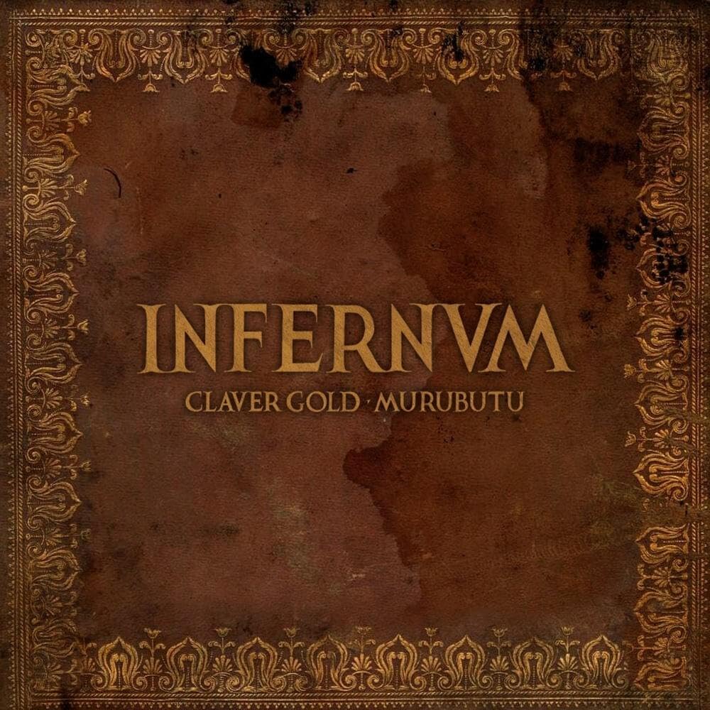 Claver Gold & Murubutu - Infernum [LP] Vinyl Record