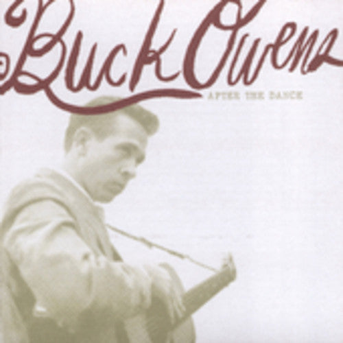 Buck Owens - After the Dance [CD]