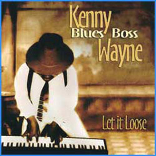 Kenny 'Blues Boss' Wayne - Let It Loose [CD]