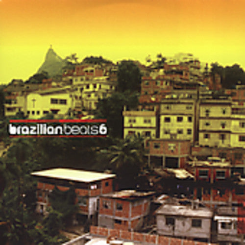 BRAZILIAN BEATS - Vol. 6-Brazilian Beats [CD]