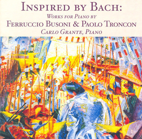 Carlo Grante - Inspired By Bach: Works for Piano [CD]