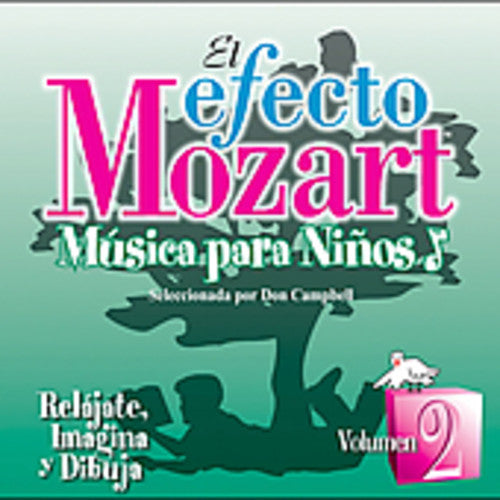 Efecto Mozart-Musica Para Ninos - Efecto Mozart: Musica Para Ninos 2 / Various [CD]