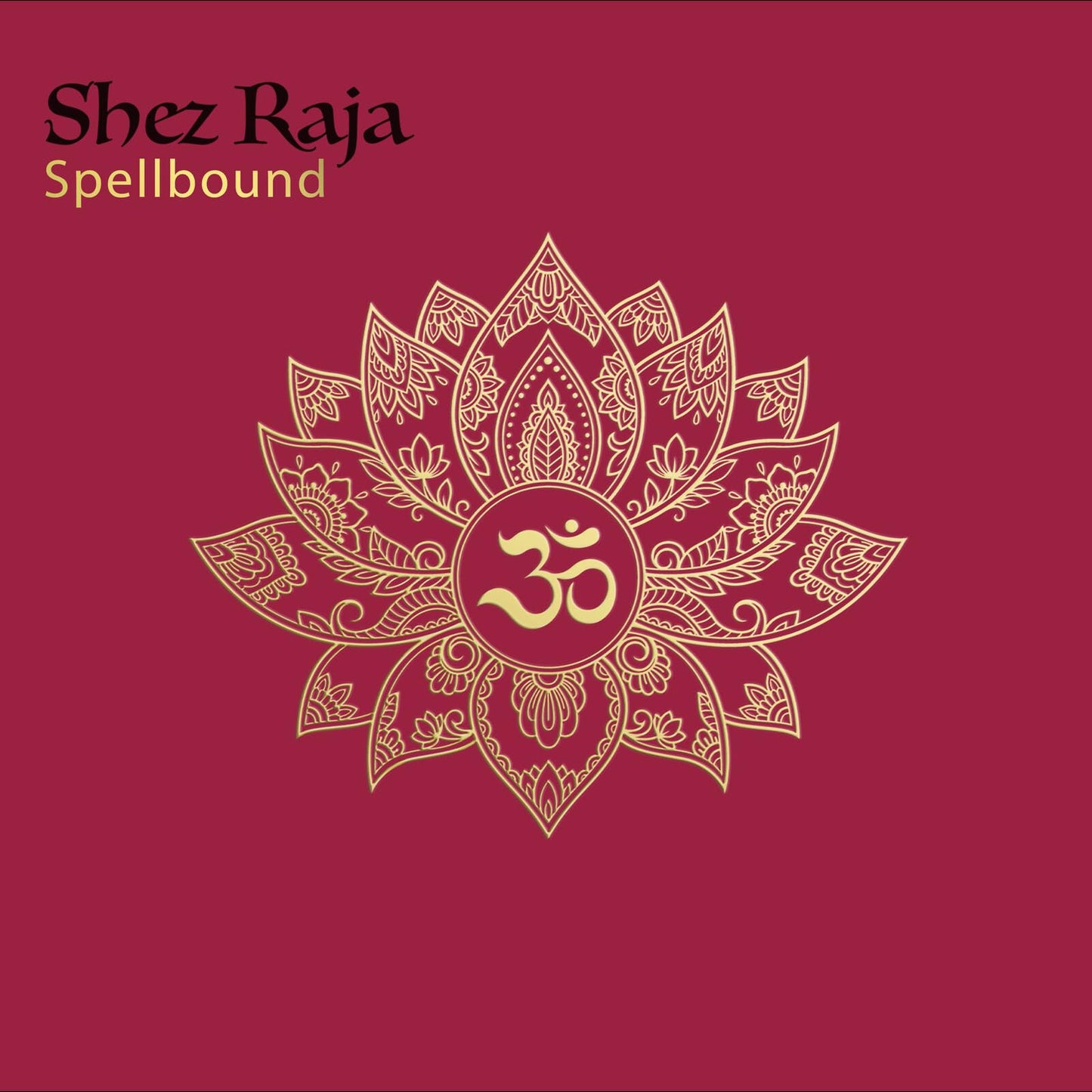 Shez Raja - Spellbound (Uk) [LP] Vinyl Record