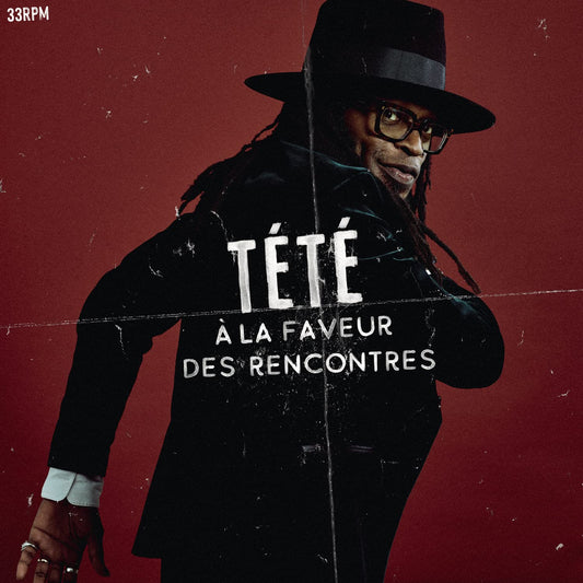 Tete - A La Faveur Des Rencontres [LP] Vinyl Record