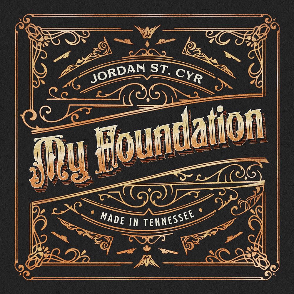 St Jordan Cyr - My Foundation [LP] Vinyl Record