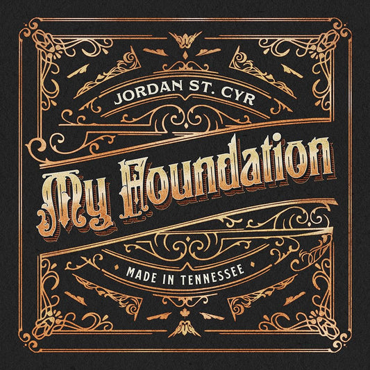 St Jordan Cyr - My Foundation [LP] Vinyl Record