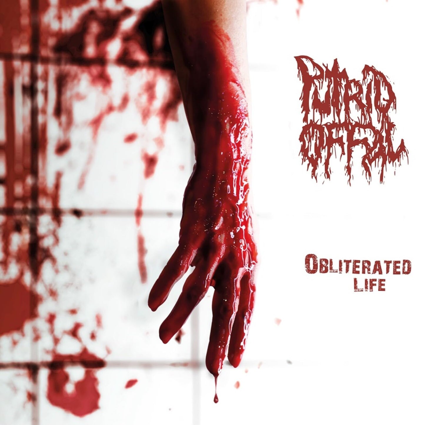 Putrid Offal - Obliterated Life [LP] Vinyl Record
