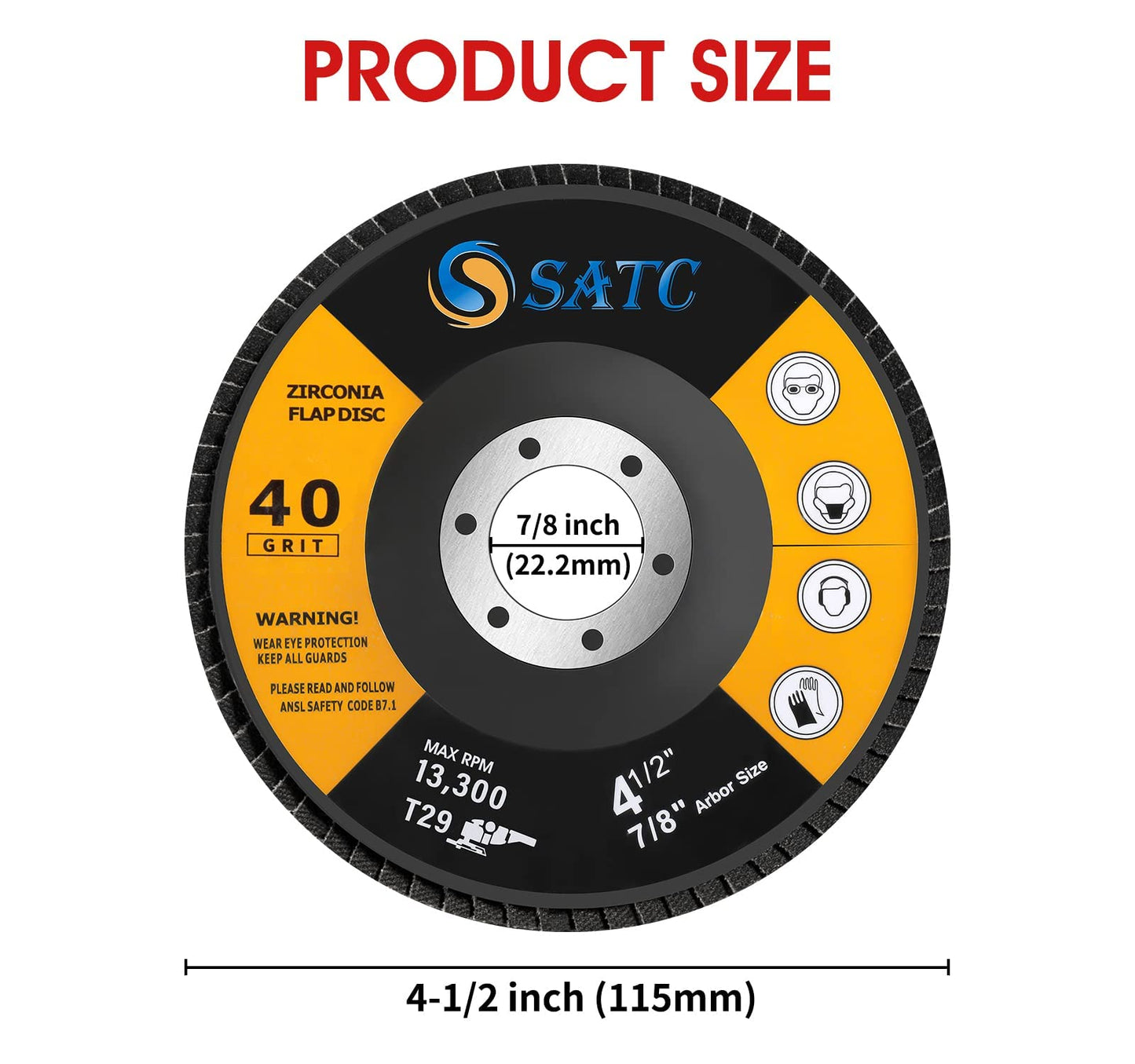 S SATC Flap Discs 4-1/2 Inch 40 Grit Zirconia Grinding Wheel Type 29 - 10 Pack