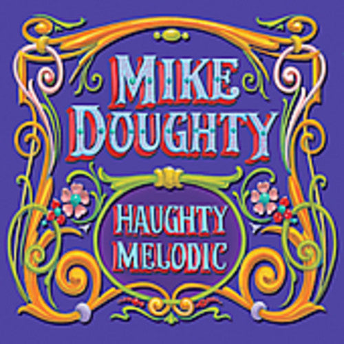 Mike Doughty - Haughty Melodic [CD]