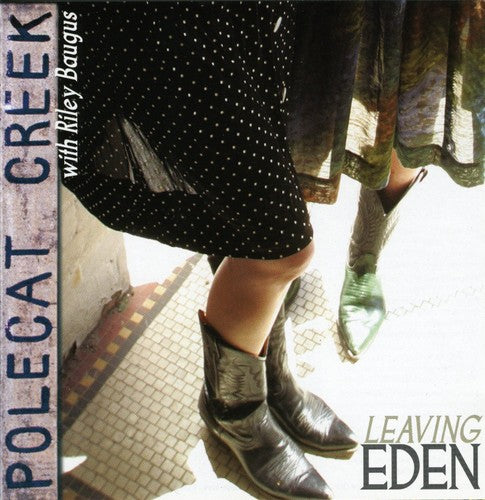 Polecat Creek - Leaving Eden [CD]