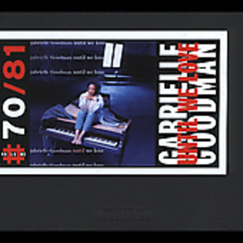 Gabrielle Goodman - Until We Love Music CD