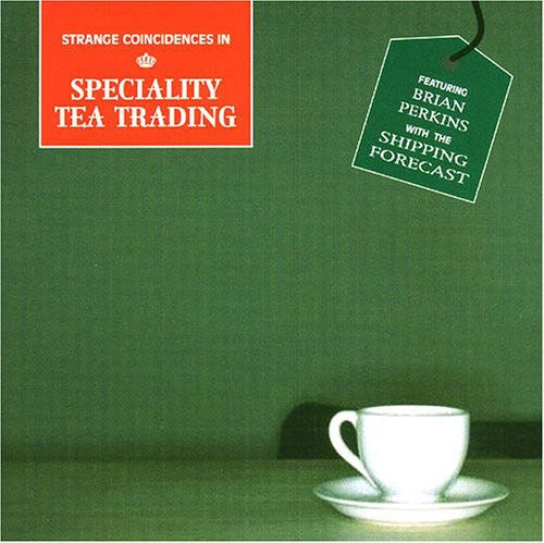 Various Artists - Strange Coincidences In Specialty Tea Trading [CD]
