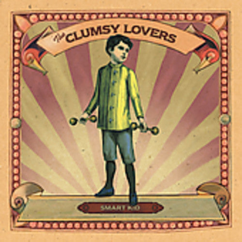 Clumsy Lovers - Smart Kid Music CD