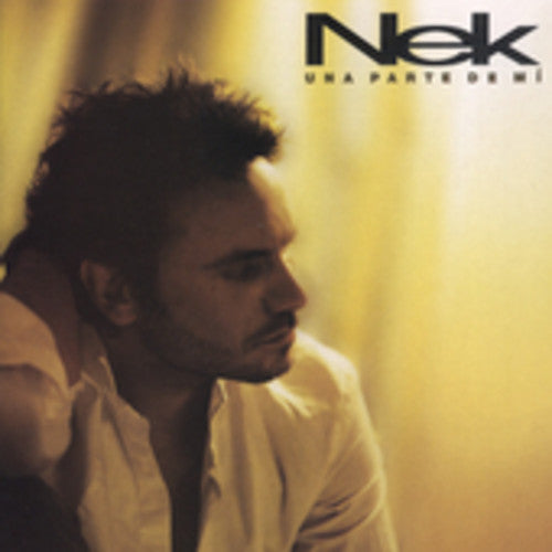Nek - Una Parte De Mi [CD]