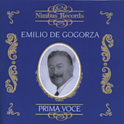 Emilio De Gogorza - Prima Voce [2 CD]