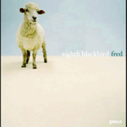 Eighth Blackbird - Fred: Music of Frederic Rzewski [CD]