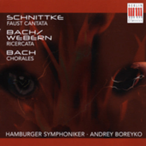 Schnittke/Bach/Webern - Andrey Boreyko Conducts [CD]