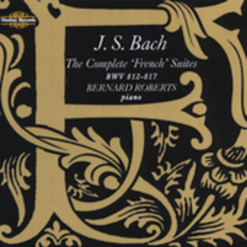 Bernard Roberts - French Suites [2 CD]