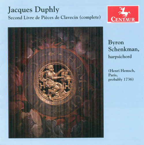 Byron Schenkman - Second Livre de Clavecin Complete [CD]