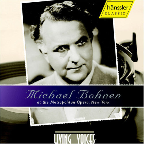 Michael Bohnen - Michael Bohnen at the Met Music CD