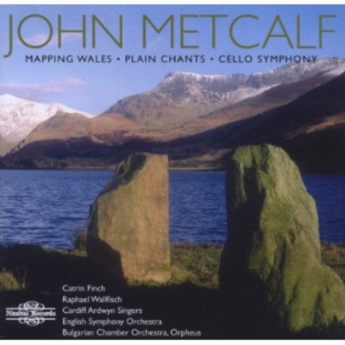 Metcalf / Wallfisch / Finch / English So - Mapping Wales / Plain Chants / Cello Symphony [CD]