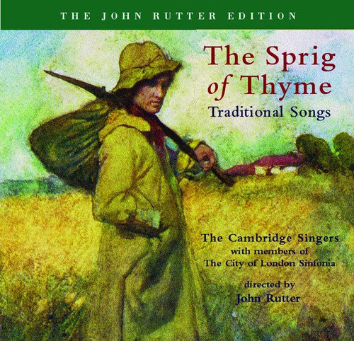 JOHN RUTTER - Sprig of Thyme [CD]