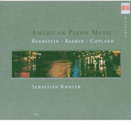 Copland/Bernstein/Barber - American Piano Music Music CD