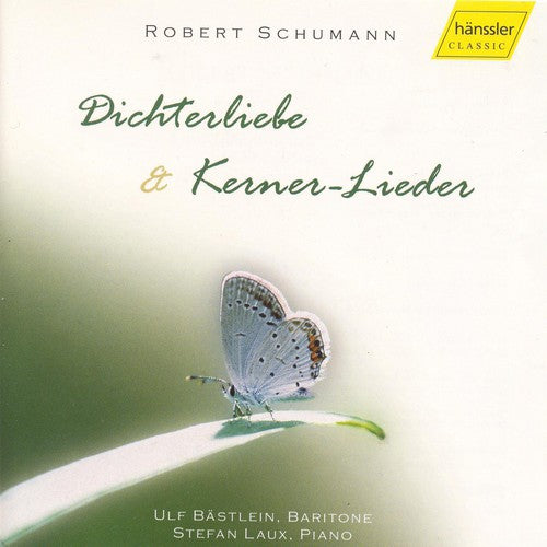 Schmelzer/Josephus/Ferdinand - Dichterliebe & Kerner-Lieder [CD]
