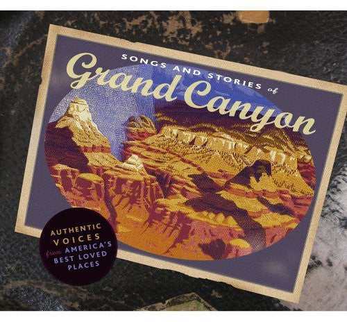 Song & Stories From Grand Canyon - Song & Stories from Grand Canyon / Various Music CD