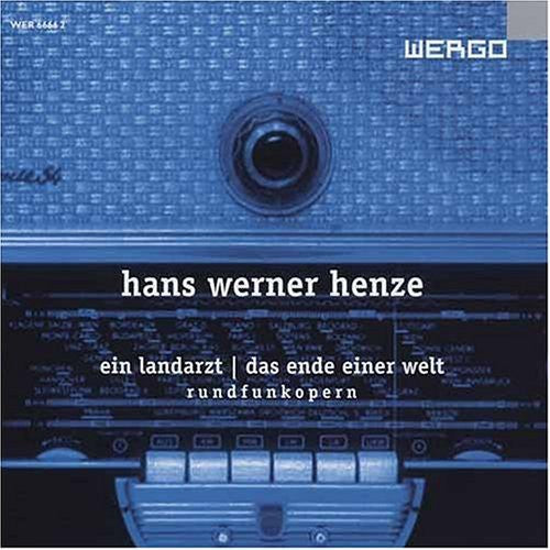 H.W. HENZE - Ein Landarzt/Das Ende Einer Welt [CD]
