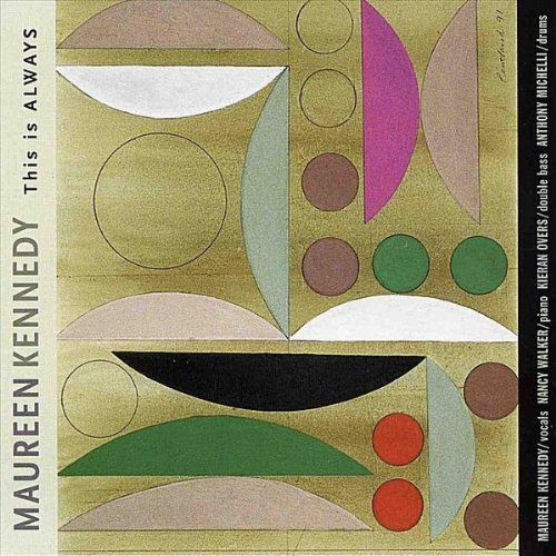 Maureen Kennedy - This Is Always [CD]