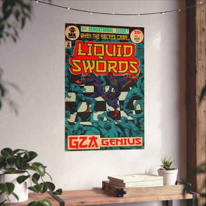 Liquid Swords - Vertical Matte Poster